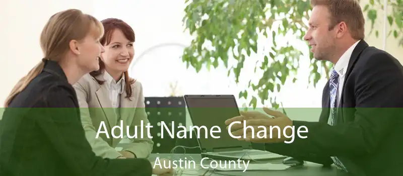 Adult Name Change Austin County