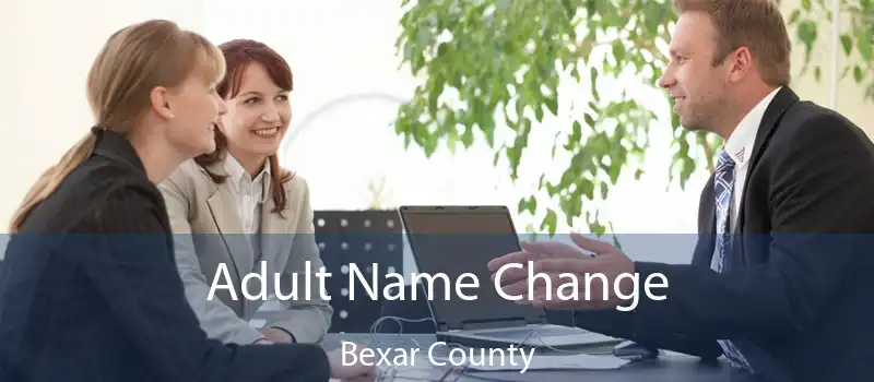 Adult Name Change Bexar County