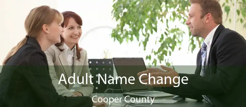 Adult Name Change Cooper County