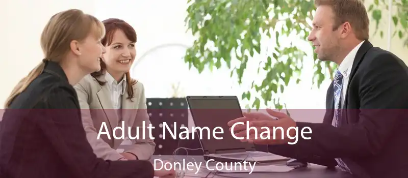 Adult Name Change Donley County