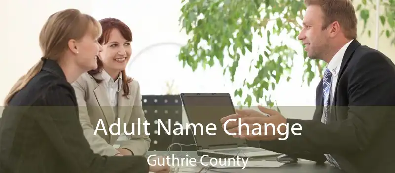Adult Name Change Guthrie County