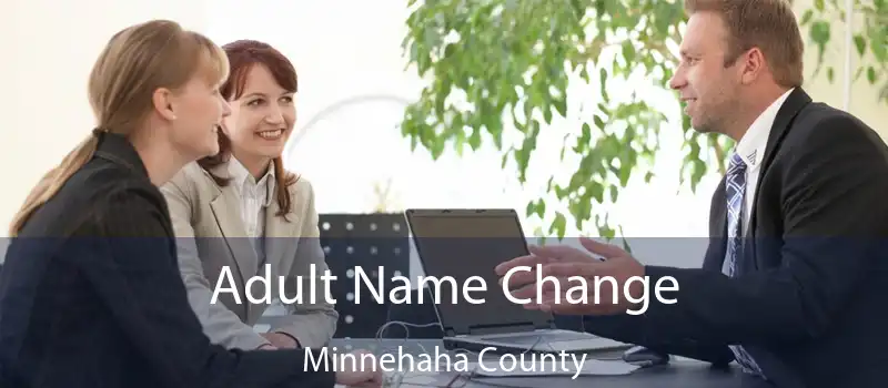 Adult Name Change Minnehaha County