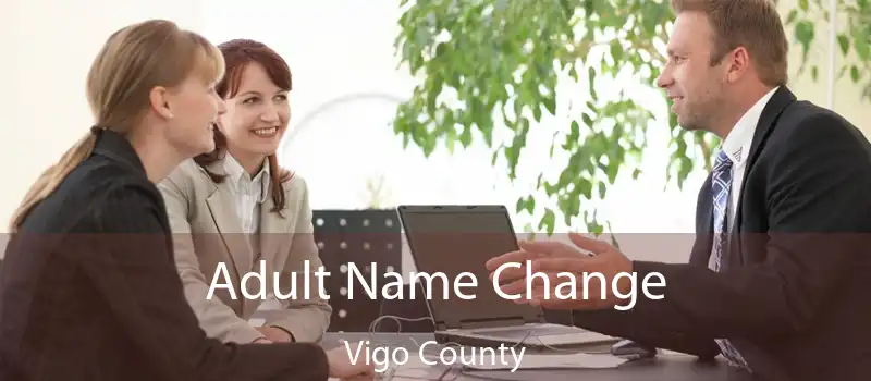 Adult Name Change Vigo County