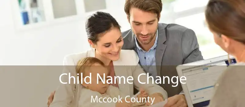 Child Name Change Mccook County