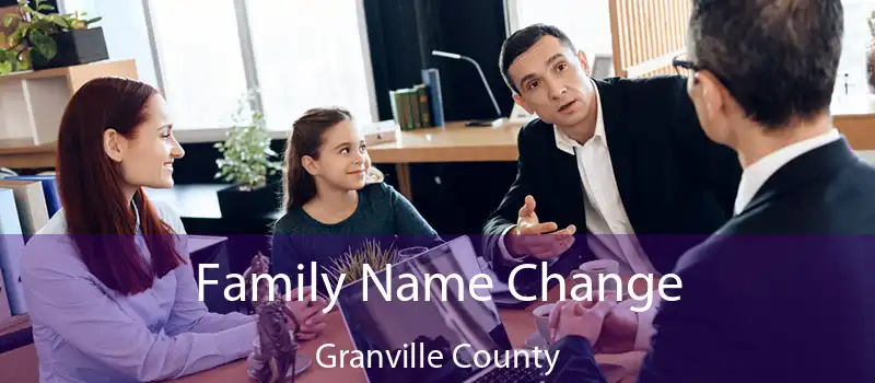 Family Name Change Granville County