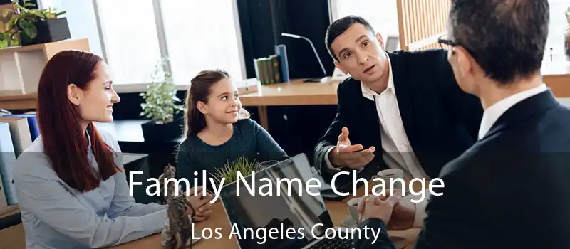 Family Name Change Los Angeles County