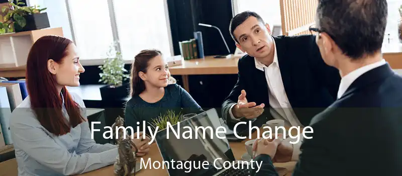 Family Name Change Montague County