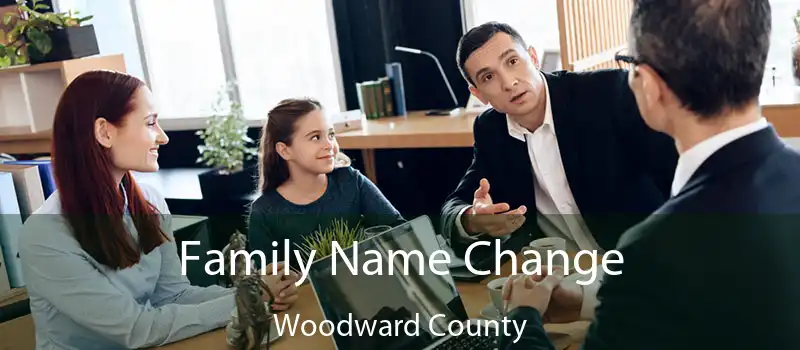 Family Name Change Woodward County
