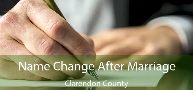 Name Change After Marriage Clarendon County