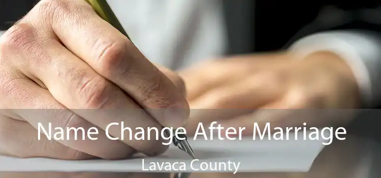 Name Change After Marriage Lavaca County