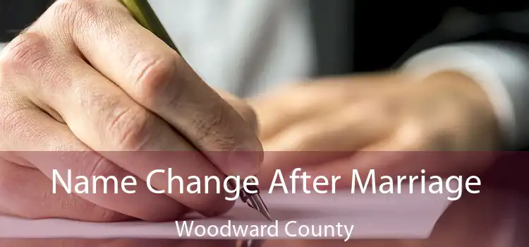 Name Change After Marriage Woodward County